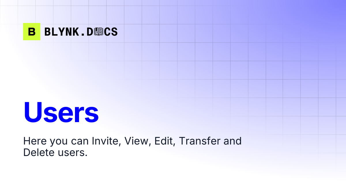 Users | Blynk Documentation