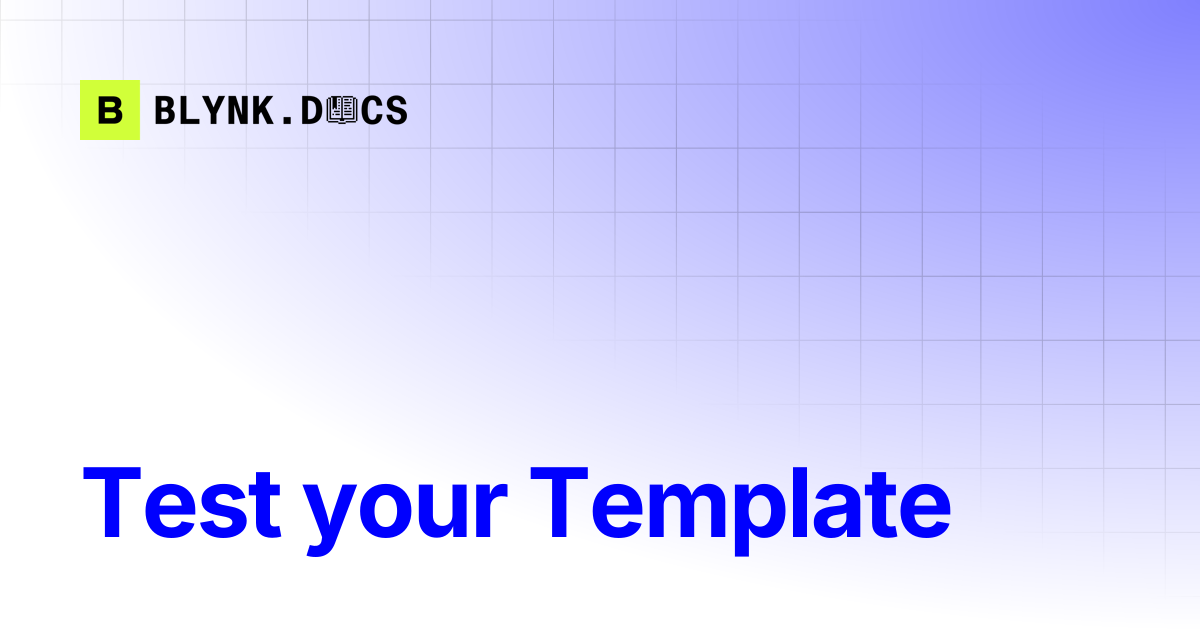 Test your Template | Blynk Documentation