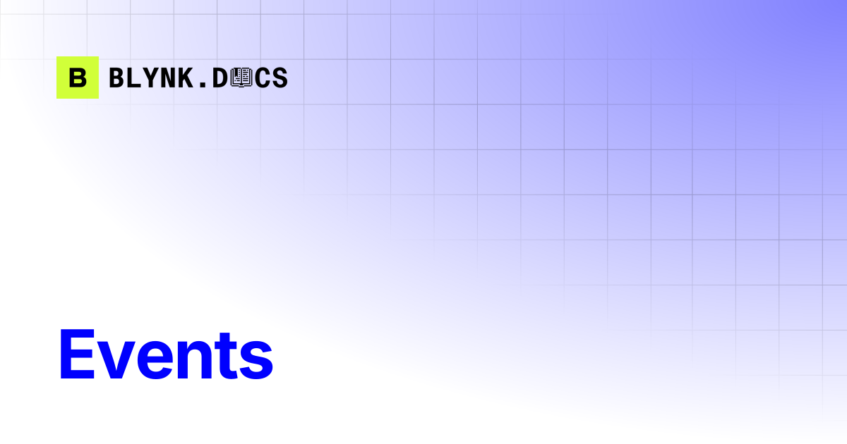 Events | Blynk Documentation