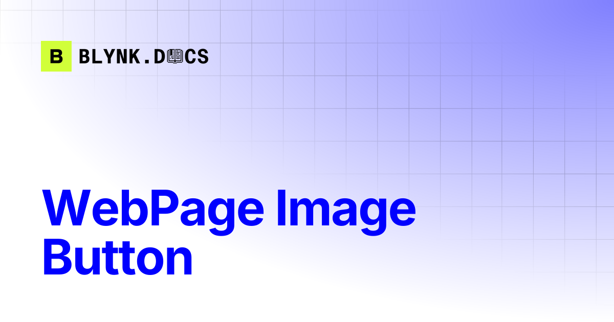 WebPage Image Button | Blynk Documentation